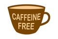 Caffeine free mug-shaped logo. Stamp or icon. Brown label